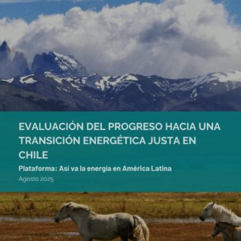 Evaluación del progreso hacia una transición energética justa en Chile- 2025